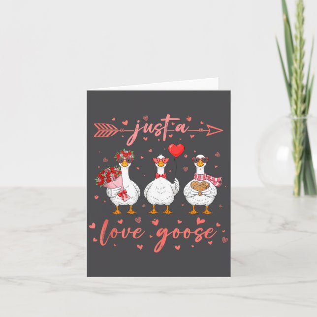 Just A Love Goose Funny Valentine Cute Goose For W Card (Front)