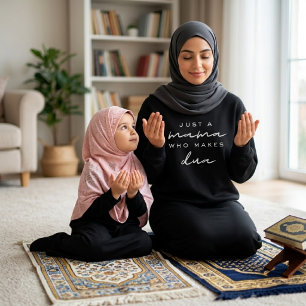 just a mama who makes dua muslim mum gift sweatshirt