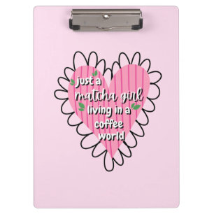 Just a Matcha Girl Heart Aesthetic – Pink Cute  Clipboard