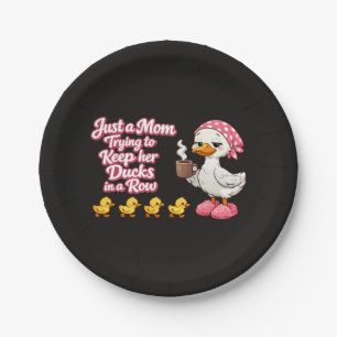 Just a mom trying to keep her ducks in a row paper plate