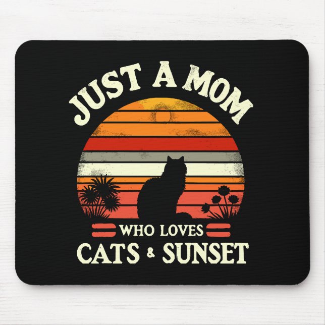 Just a mum who loves cats mouse pad (Front)