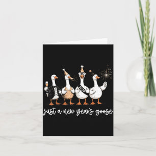 Just A New Year Goose 2026 Happy 2026 New Years  Card