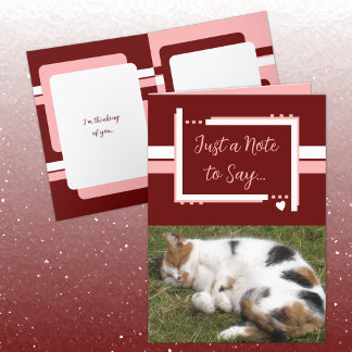 Just a note to say cat photos burgundy pink card