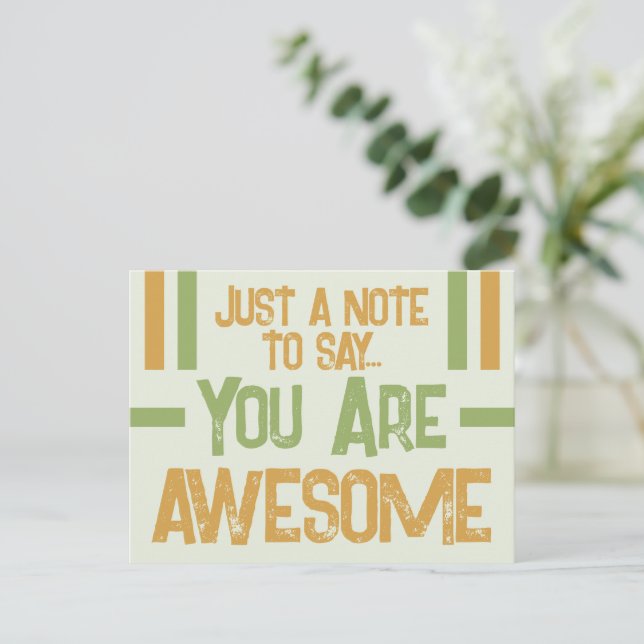 Just a note you are awesome gold green postcard (Standing Front)