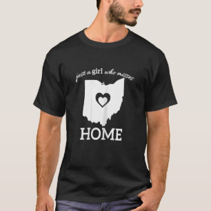 Just a Ohio Girl Who Misses Home with Family T-Shirt