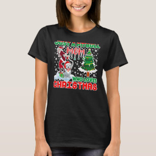Just A Pitbull Mum Who Loves Christmas  T-Shirt