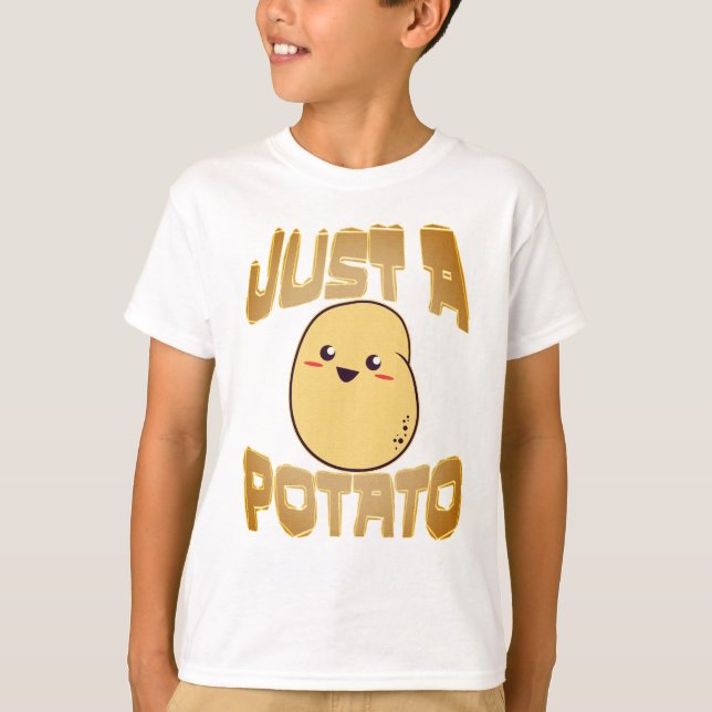 Just A Potato T-Shirt (Front)