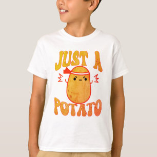 Just A Potato T-Shirt