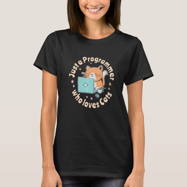 Just a programmer who loves cats and computers Cod T-Shirt (Front)