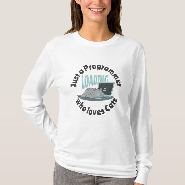 Just a programmer who loves cats T-Shirt (Front)