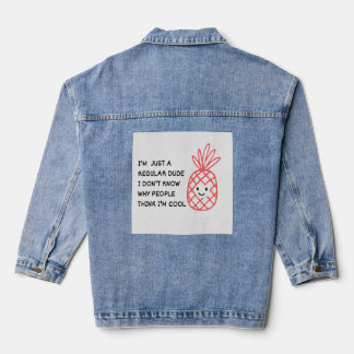 Just a Regular Dude Denim Jacket
