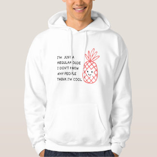Just a Regular Dude Hoodie