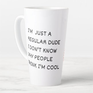 Just a Regular Dude Latte Mug