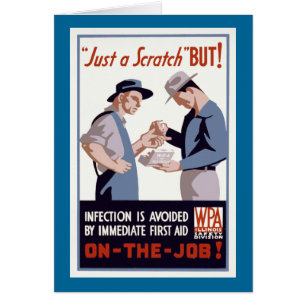 "Just a Scratch" First Aid Poster