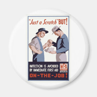 "Just a Scratch" First Aid Poster Magnet