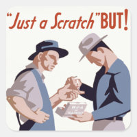 "Just a Scratch" First Aid Poster