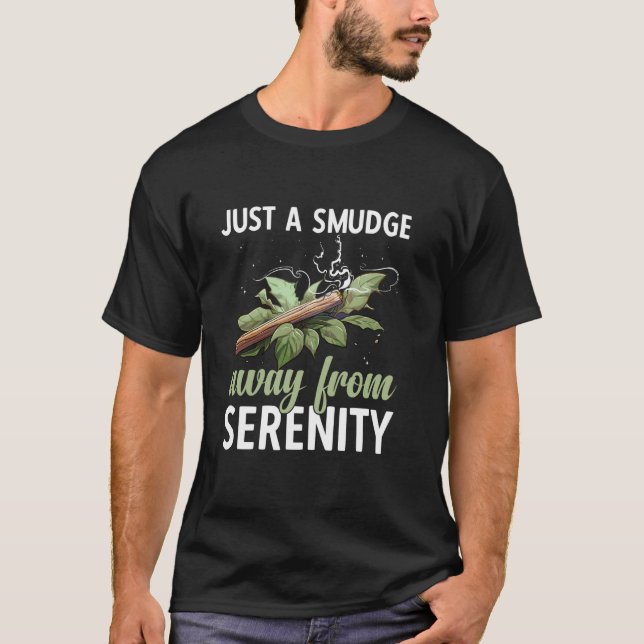 Just A Smudge Away T-Shirt (Front)
