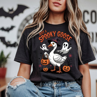 Just a Spooky Goose Dark & Creepy T-Shirt