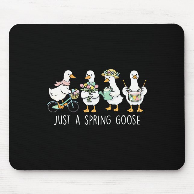 Just A Spring Goose Floral Silly Goose Happy Easte Mouse Pad (Front)