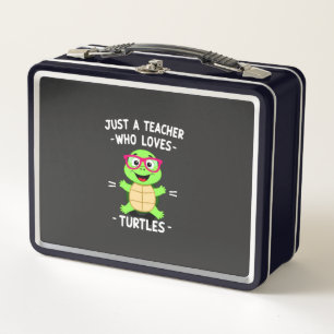 Just a Teacher Who Loves Turtles Turtle Lover Educ Metal Lunch Box