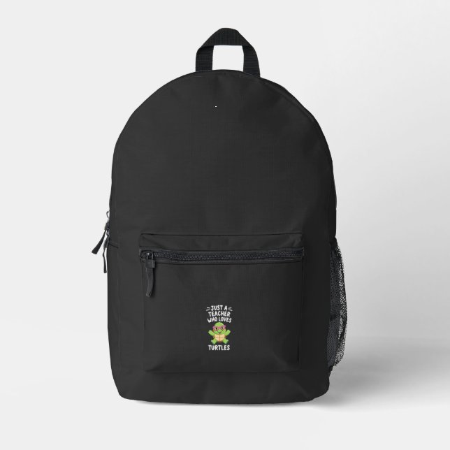 Just a Teacher Who Loves Turtles Turtle Lover Educ Printed Backpack (Front)