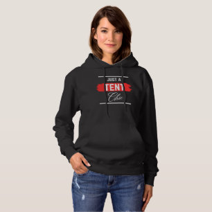 Just A TENT Chic Typography, Professional, Funny Hoodie