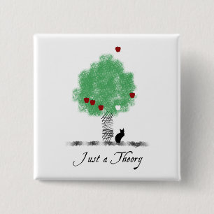 Just a Theory 15 Cm Square Badge