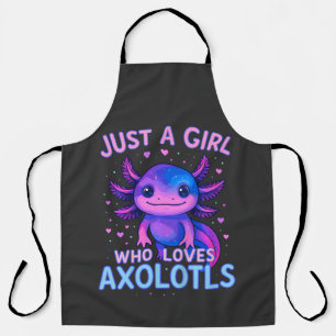 Just A Who Loves Axolotls Apron