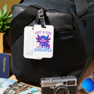 Just A Who Loves Axolotls Luggage Tag