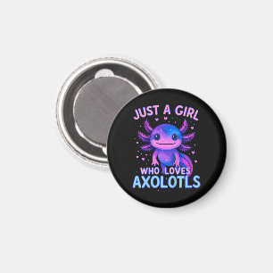 Just A Who Loves Axolotls Magnet