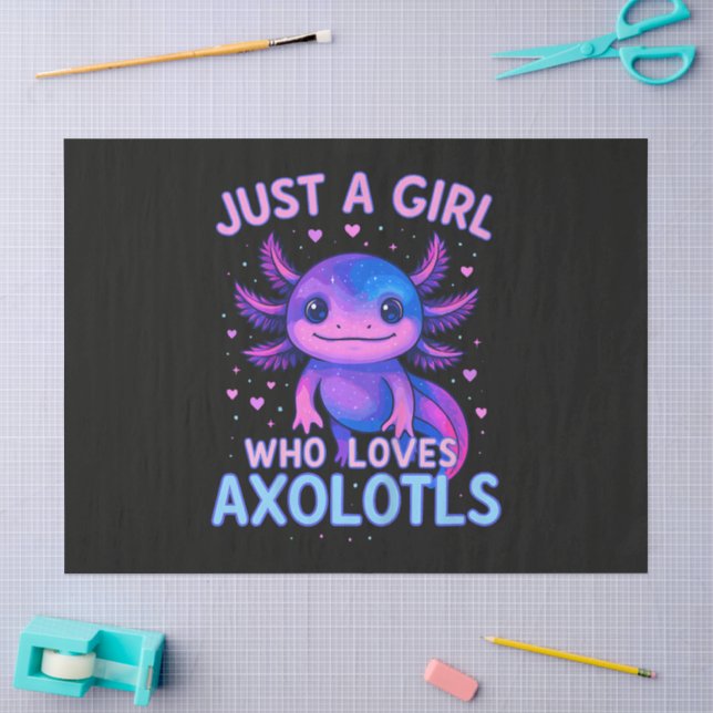 Just A Who Loves Axolotls Tissue Paper (Craft)