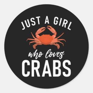Just A Who Loves Crabs Owner Classic Round Sticker