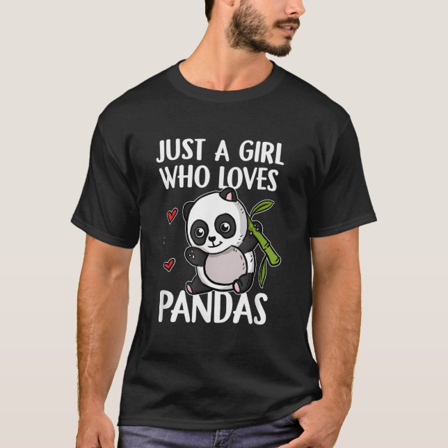 Just A Who Loves Pandas Panda Bear Panda T-Shirt (Front)