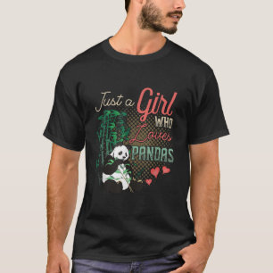 Just A Who Loves Pandas Panda T-Shirt