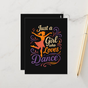 Just A Who Loves To Dance Dancing Postcard