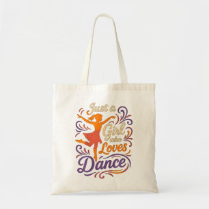 Just A Who Loves To Dance Dancing Tote Bag