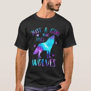 Just A Who Loves Wolves Galaxy Space Wolf T-Shirt
