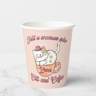 Just a Woman Who Loves Cats and Coffee Paper Cups