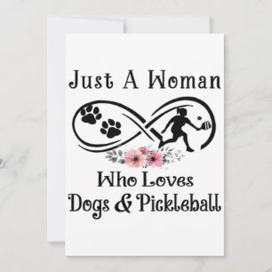just a woman who loves dogs and Pickleball
