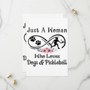 just a woman who loves dogs and Pickleball Save The Date