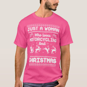 Just A Woman Who Loves Motorcycling And Christmas T-Shirt