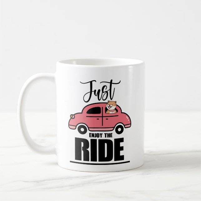 Just Along for the Ride Dog Mug – Funny Pet Lover (Left)