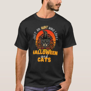 Just An Aunt Who Loves Halloween And Cats Black Ca T-Shirt