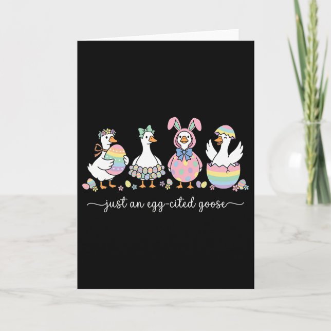 Just An Egg-cited Goose Silly Funny Happy Easter B Card (Front)
