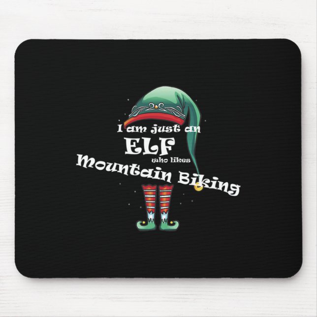 Just An Elf Who Likes Mountain Biking Design For A Mouse Pad (Front)