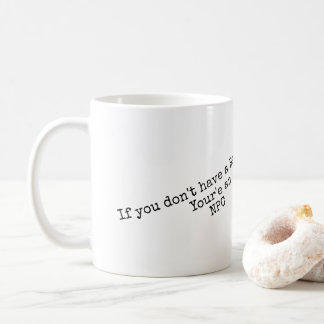 Just an NPC Coffee Mug
