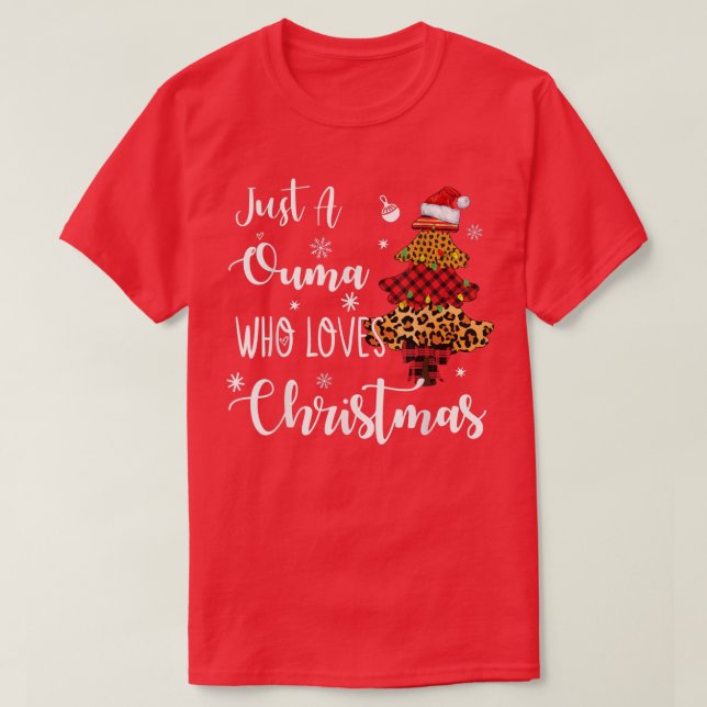 Just An Ouma Loves Christmas Funny Christmas Light T-Shirt (Design Front)