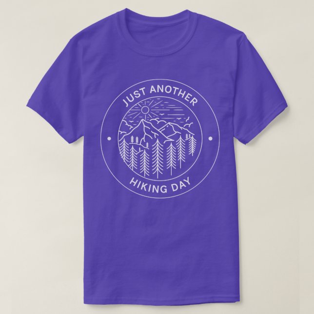 Just Another Hiking Day T-Shirt (Design Front)