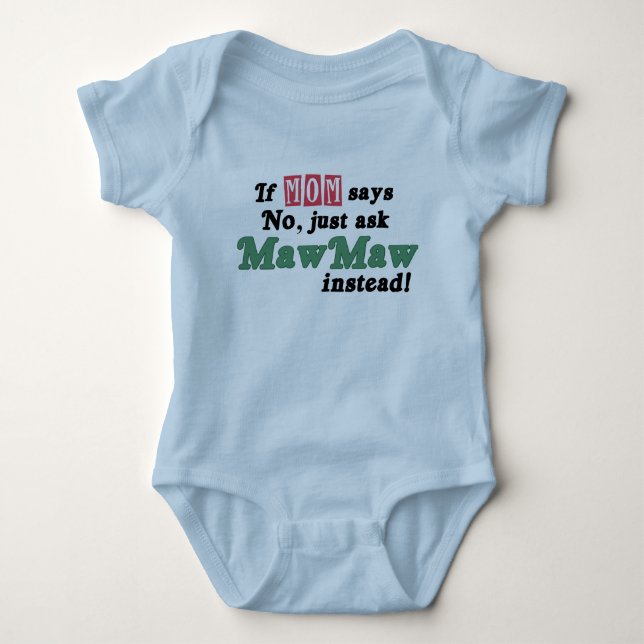 Just Ask MawMaw Baby Bodysuit (Front)