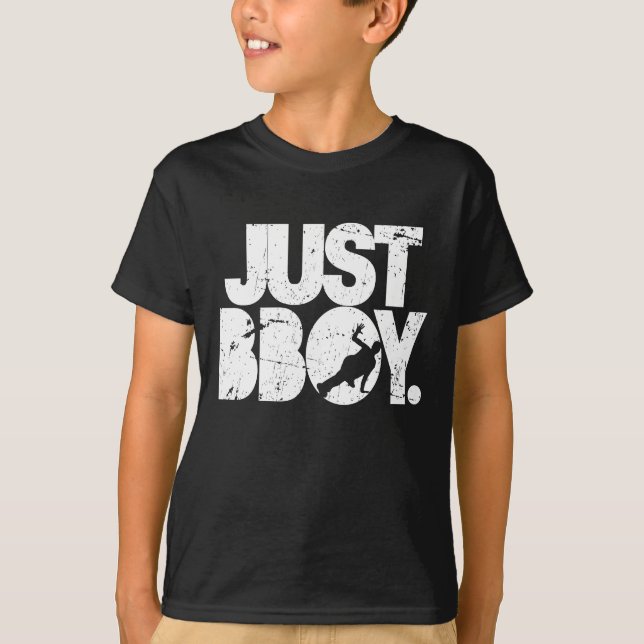 just bboy - white distressed T-Shirt (Front)